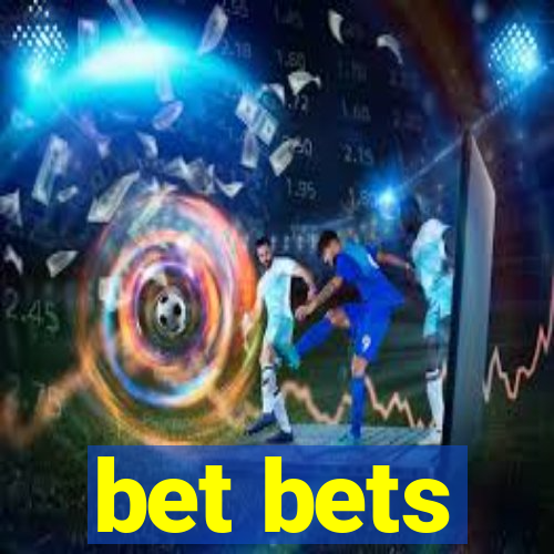 bet bets